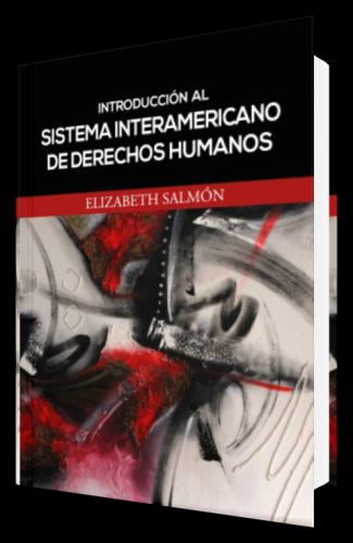 Introducción al sistema interamericano de derechos humanos